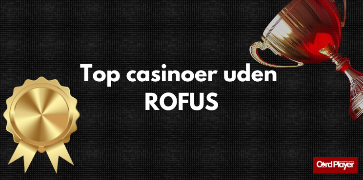 Dansk Casino Uden Rufus Frihed til at Spille